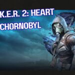 Bertahan Di Zona Maut Lewat S.T.A.L.K.E.R. 2: Heart of Chornobyl