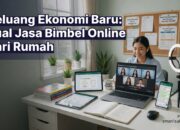 Peluang Ekonomi Baru: Jual Jasa Bimbel Online dari Rumah