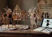 Apa Itu Wayang Kulit dan Mengapa Masih Relevan Hari Ini